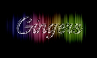 Gingers